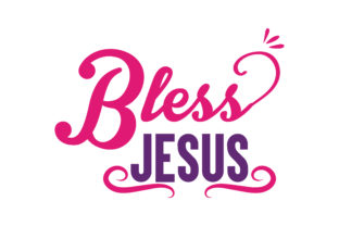 Bless Jesus Graphics for Crafts & Branding