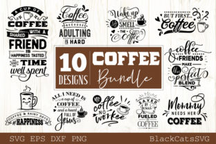 Coffee Bundle 10 Designs Vol 2 for Crafts & Graphics