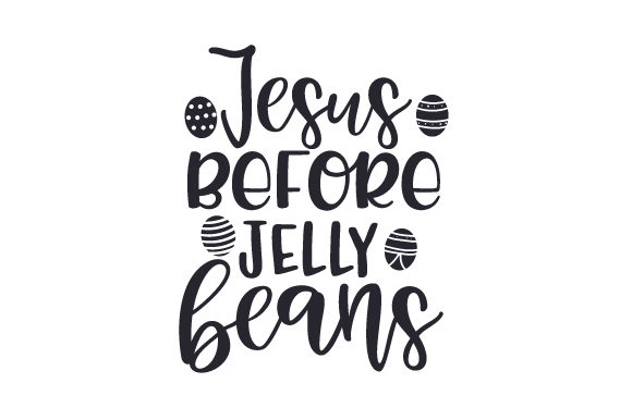 Jesus Before Jelly Beans Easter Crafts for Handmade Sellers