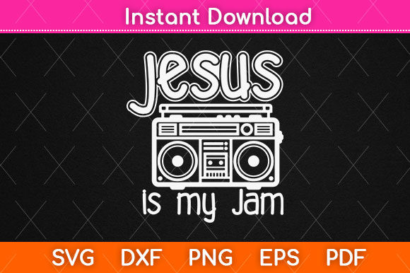 Jesus Is My Jam SVG for Crafts & Graphics