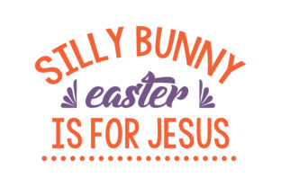 Silly Bunny Easter Graphics for Crafts & Design